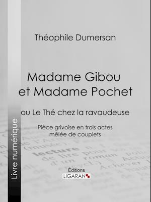 Madame Gibou et Madame Pochet