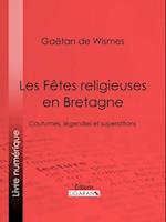 Les Fêtes religieuses en Bretagne