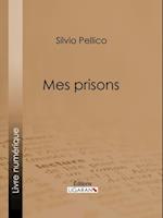 Mes prisons