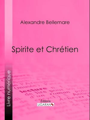 Spirite et Chrétien