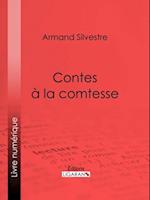 Contes à la comtesse