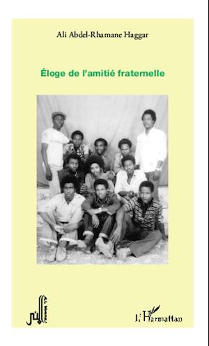 Eloge de l'amitié fraternelle