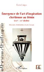 Émergence de l'art d'inspiration chrétienne au Bénin (XVIIe - XXe siècles)