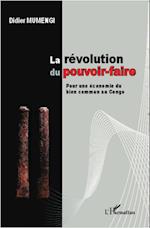 La révolution du pouvoir-faire