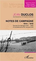 Notes de campagne (1914-1916), suivies d'un épilogue (1917-1925)