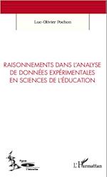 Raisonnements dans l'analyse de données expérimentales en sciences de l'éducation