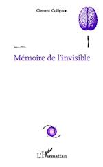 Mémoire de l'invisible