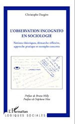 Observation incognito en sociologie