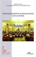 Les établissements de restauration dans le monde