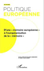 D'une "mémoire européenne" à l'européanisation de la "mémoire"
