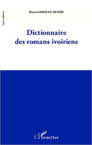 Dictionnaire des romans ivoiriens