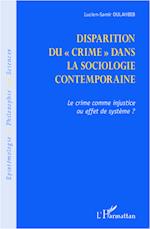 Disparition du crime dans la sociologie contemporaine