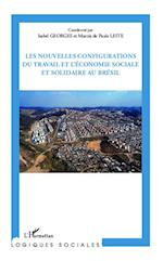 Les nouvelles configurations du travail et l'économie sociale et solidaire au Brésil