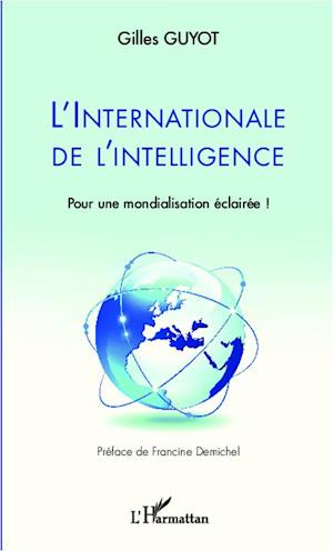 L'internationale de l'intelligence