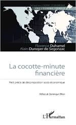 La cocotte-minute financière