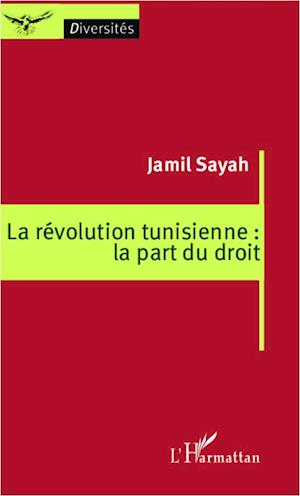 La révolution tunisienne : la part du droit