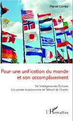 Pour une unification du monde et son accomplissement