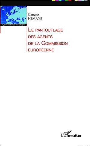 Le pantouflage des agents de la Commission Européenne