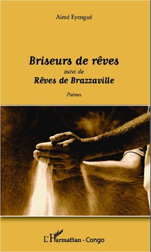 Briseurs de rêves