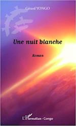 Une nuit blanche