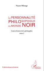 La personnalité philosophique du monde noir