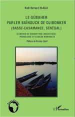 Le gúbaher, parler baïnouck de Djibonker (Basse-Casamance, Sénégal)