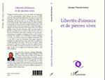 Libertés d'oiseaux et de pierres vives