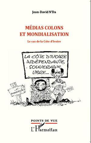 Médias colons et mondialisation