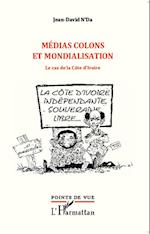 Médias colons et mondialisation