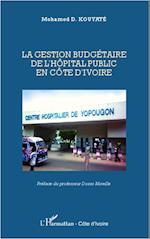 La gestion budgétaire de l'hôpital public en Côte d'Ivoire