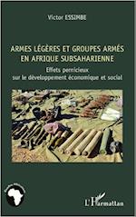 Armes légères et groupes armés en Afrique subsaharienne