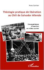 Théologie pratique de libération au Chili de Salador Allende