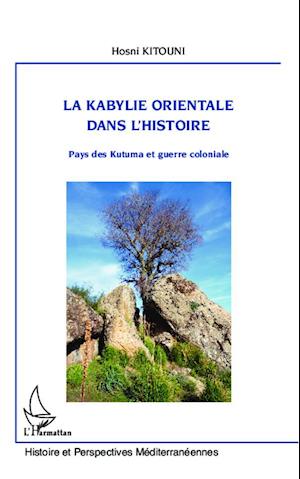 la Kabylie orientale dans l'histoire