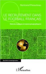 Le recrutement dans le football  français