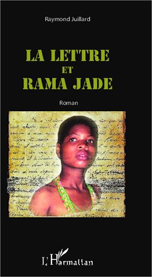 La lettre et Rama Jade