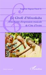 Le Gbofé d'Afounkaha