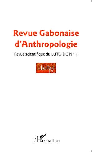 Revue Gabonaise d'Anthropologie