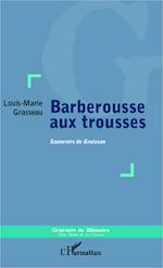 Barberousse aux trousses