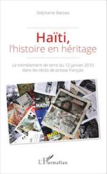 Haïti, l'histoire en héritage