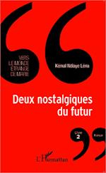 Deux nostalgiques du futur