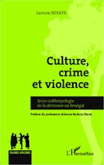 Culture, crime et violence