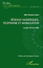 Réseaux numériques, téléphonie et mobilisation