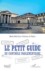 Le petit guide du contrôle parlementaire