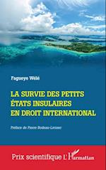 La survie des Petits Etats insulaires en droit international