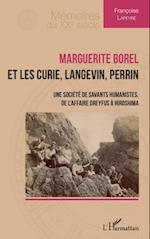 Marguerite Borel et les Curie, Langevin, Perrin