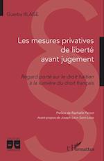 Les mesures privatives de liberté avant jugement