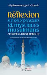 Réflexion sur deux penseurs et mystiques musulmans Al-Gazali et Elhadj Malick Sy