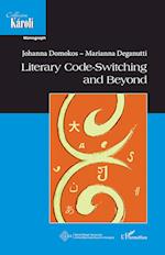 Literary code switching and beyond