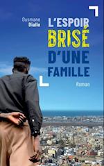 L’espoir brisé d’une famille