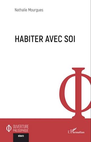 Habiter avec soi